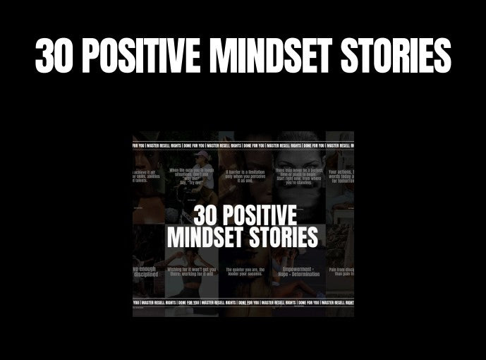 30 Positive Mindset Stories